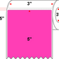 3 X 5 Premium Paper Thermal Transfer Label - Perforated - Fluorescent Pink 806 - 8" Roll - Permanent