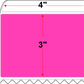 4 X 3 Premium Paper Thermal Transfer Label - Perforated - FL Pink 806 - 8" Roll - Permanent